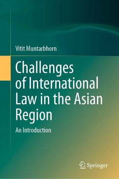 Challenges of International Law in the Asian Region (eBook, PDF) - Muntarbhorn, Vitit