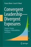 Convergent Leadership-Divergent Exposures (eBook, PDF)