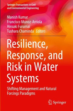 Resilience, Response, and Risk in Water Systems