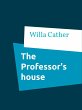The Professor's house (eBook, ePUB) - Bild 1