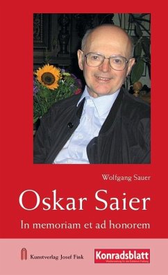 Oskar Saier - In memoriam et ad honorem - Sauer, Wolfgang