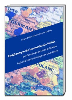 Einführung in die Internationale Politik - Porsche-Ludwig, Markus;Bellers, Jürgen