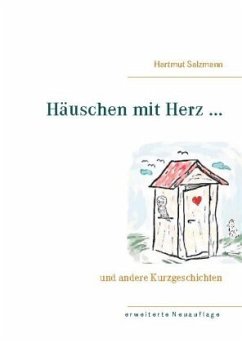 Häuschen mit Herz ... - Salzmann, Hartmut