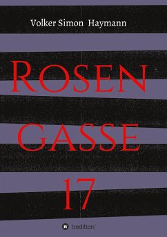 Rosengasse 17 - Haymann, Volker Simon