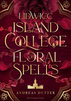 Lidwicc Island College of Floral Spells - Dutter, Andreas