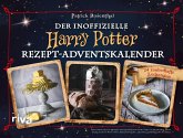 Der inoffizielle Harry-Potter-Rezept-Adventskalender. Hardcover-Ausgabe