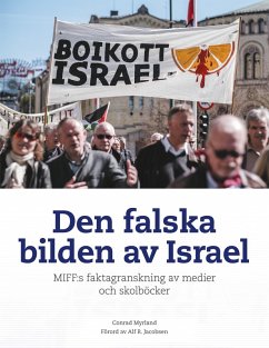 Den falska bilden av Israel (eBook, ePUB) - Myrland, Conrad