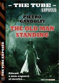 The old man standing (eBook, ePUB)