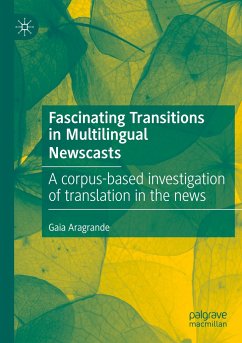 Fascinating Transitions in Multilingual Newscasts - Aragrande, Gaia