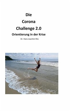 Die Corona Challenge 2.0 - Ritz, Hans-Joachim