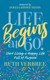 Life Begins at 60! (eBook, ePUB)