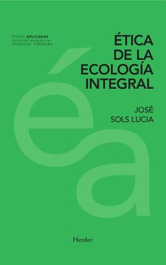 Ética de la ecología integral (eBook, ePUB) Cover Ética de la ecología integral (eBook, ePUB)