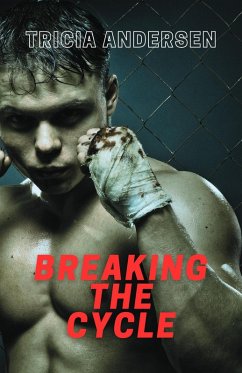 Breaking the Cycle (Hard Drive, #2) (eBook, ePUB) - Andersen, Tricia