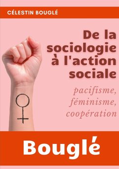 De la Sociologie à l'Action sociale (eBook, ePUB)