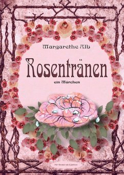 Rosentränen (eBook, ePUB)