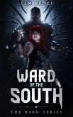 Ward of the South (The Ward Series, #1) (eBook, ePUB)