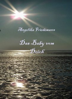 Das Baby vom Deich (eBook, ePUB)