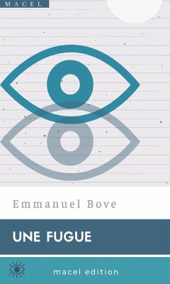 Une Fugue (eBook, ePUB) - Bove, Emmanuel