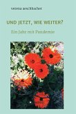 UND JETZT, WIE WEITER? (eBook, ePUB)