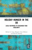 Holiday Hunger in the UK (eBook, PDF)