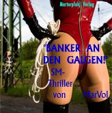 Banker an den Galgen! (eBook, ePUB)