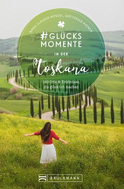 #Glücksmomente in der Toskana (eBook, ePUB) - Nenzel, Nana Claudia; Aigner, Gottfried