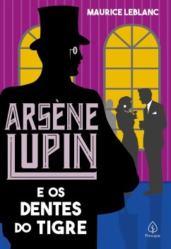 Cover Arsène Lupin e os dentes do tigre (eBook, ePUB)