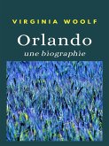 Orlando - une biographie (traduit) (eBook, ePUB)