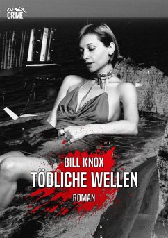 TÖDLICHE WELLEN (eBook, ePUB) - Knox, Bill