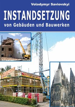 Instandsetzung von Gebäuden und Bauwerken (eBook, ePUB) - Saviovskyi, Volodymyr