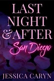 Last Night & After, San Diego (Romance Bundle, #1) (eBook, ePUB)