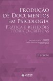 Produção de documentos em psicologia (eBook, ePUB) Produção de documentos em psicologia (eBook, ePUB)