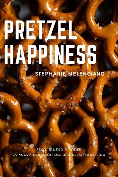 Pretzel Happiness_Español - Melenciano, Stephanie