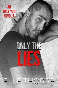 Only the Lies - Thorpe, Elle
