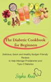 The Diabetic Cookbook for Beginners