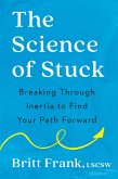 The Science of Stuck (eBook, ePUB)