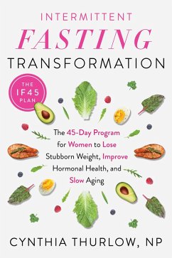 Intermittent Fasting Transformation (eBook, ePUB) - Thurlow, Cynthia
