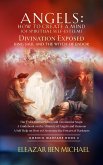 Angels: How to Create a Mind (of Spiritual Self-Esteem): Divination Exposed, King Saul and the Witch of Endor (Angels, Spirituality, Trilogy Series ( Cosmic Warfare Book 2), #1) (eBook, ePUB)