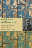 Karl Brunner and Monetarism (eBook, ePUB)