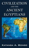 Civilization and the Ancient Egyptians