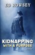 Kidnapping With a Purpose - Bild 1