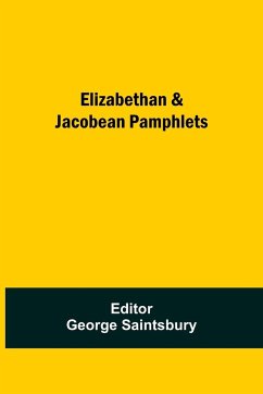 Elizabethan & Jacobean Pamphlets