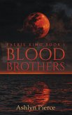 Blood Brothers (Faerie King, #1) (eBook, ePUB)