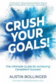 Crush Your Goals!