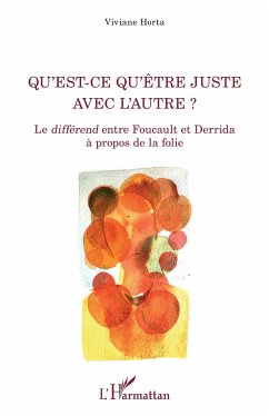 Qu'est-ce qu'être juste avec l'autre ? - Horta, Viviane Qu'est-ce qu'être juste avec l'autre ? - Horta, Viviane