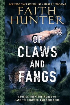 Of Claws and Fangs (eBook, ePUB) - Hunter, Faith