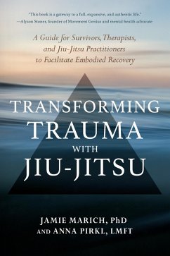 Cover Transforming Trauma with Jiu-Jitsu (eBook, ePUB)