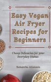 Easy Vegan Air Fryer Recipes for Beginners