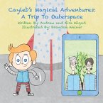 Cayleb's Magical Adventures