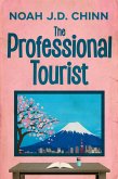 The Professional Tourist (eBook, ePUB)